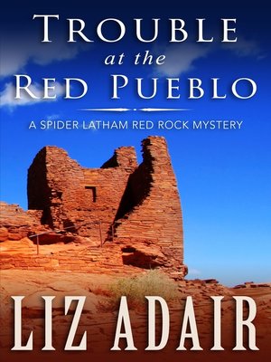 cover image of Trouble at the Red Pueblo